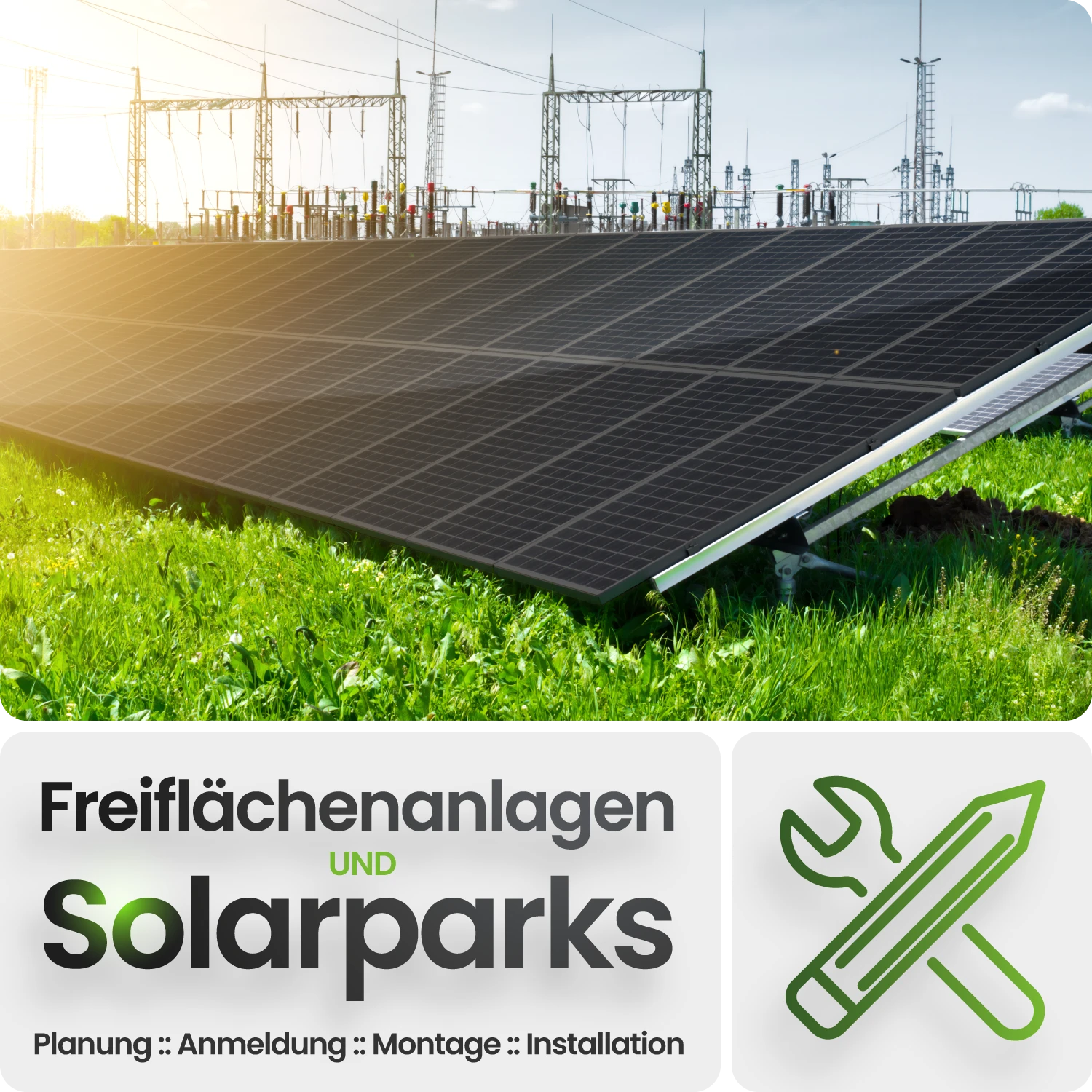 PV Freiflächenanlagen / Solarparks (Planung, Anmeldung, Montage, Installation & Wartung)